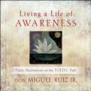 Image for Living a Life of Awareness