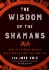 Image for The Wisdom of the Shamans
