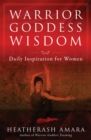 Image for Warrior goddess wisdom: daily inspiration for women