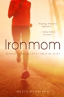 Image for Ironmom : Training and Racing with a Family of 7