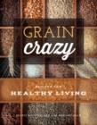 Image for Grain Crazy