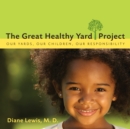 Image for Great Healthy Yard Project
