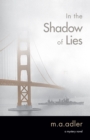 Image for In the Shadow of Lies: An Oliver Wright Mystery Novel