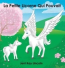 Image for La Petite Licorne Qui Pouvait