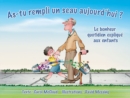 Image for As-tu Rempli Un Seau Aujourd&#39;hui? : Le bonheur quotidien explique aux enfants