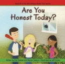Image for Are You Honest Today? (becoming A Better You!)