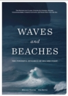 Image for Waves and beaches  : the powerful dynamics of sea and coast