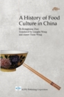 Image for History of Food Culture in China