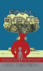 Image for Final Events and the Secret Government Group on Demonic UFOs and the Afterlife