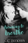 Image for Drowning to Breathe