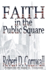 Image for Faith In The Public Square