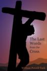 Image for The Last Words from the Cross