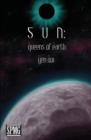 Image for Sun : Queens of Earth