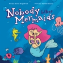 Image for Nobody Likes Mermaids