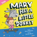 Image for Mary Has a Little Donkey