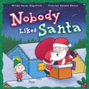 Image for Nobody Likes Santa