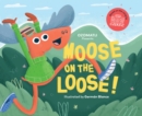 Image for Moose on the Loose