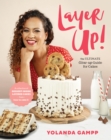 Image for Layer up!  : the ultimate glow up guide for cakes