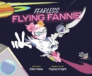 Image for Fearless Flying Fannie