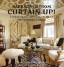 Image for Curtain Up!: Thirty Years of Spectacular Showhouse Rooms