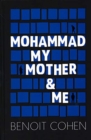 Image for Mohammad, My Mother and Me
