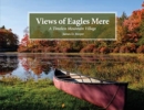 Image for Views of Eagles Mere : A Timeless Mountain Village