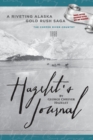 Image for HAZELET&#39;S JOURNAL A Riveting Alaska Gold Rush Saga