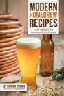 Image for Modern homebrew recipes: exploring styles and contemporary techniques