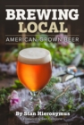 Image for Brewing local: American-grown beer
