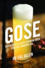 Image for Gose: brewing a classic German beer for the modern era