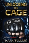 Image for Unlocking the Cage