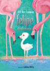 Image for Felipe the flamingo