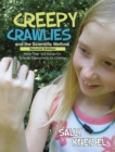 Image for Creepy crawlies and the scientific method  : more than 100 hands-on science experiments for children