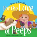 Image for For the Love of Peeps