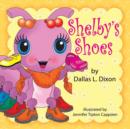 Image for Shelby&#39;s Shoes