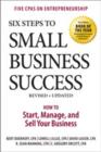 Image for Six Steps to Small Business Success : How to Start, Manage, and Sell Your Business