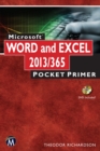 Image for Microsoft Word and Excel 2013/365 : Pocket Primer