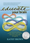 Image for Educate Your Brain