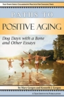 Image for Paths to Positive Aging