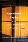 Image for Appreciative Inquiry as a Daily Leadership Practice