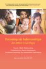 Image for Focusing on Relationships: An Effort That Pays