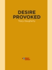 Image for Desire Provoked