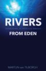 Image for Rivers from Eden : Establishing the Apostolic Mindset