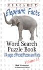 Image for Circle It, Elephant Facts, Word Search, Puzzle Book