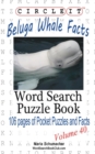 Image for Circle It, Beluga Whale Facts, Word Search, Puzzle Book