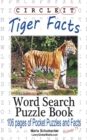 Image for Circle It, Tiger Facts, Word Search, Puzzle Book