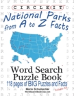 Image for Circle It, National Parks from A to Z Facts, Word Search, Puzzle Book