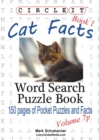 Image for Circle It, Cat Facts, Book 1, Pocket Size, Word Search, Puzzle Book