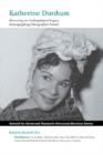 Image for Katherine Dunham : Recovering an Anthropological Legacy, Choreographing Ethnographic Futures