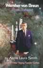 Image for Wernher von Braun - Space Scientist